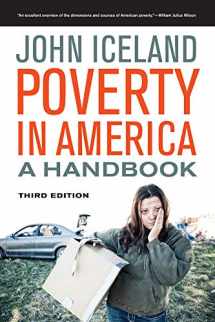 9780520276369-0520276361-Poverty in America: A Handbook