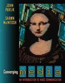 9780205308033-0205308031-Converging Media: An Introduction to Mass Communication