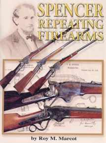 9780970760821-0970760825-Spencer Repeating Firearms