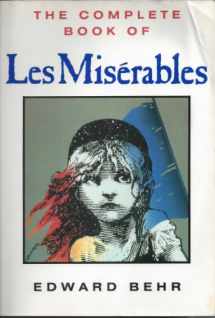 9781559701563-1559701560-The Complete Book of Les Miserables