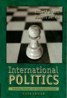 9780321005250-0321005252-International Politics: Enduring Concepts and Contemporary Issues (5th Edition)