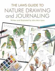 9781597143158-1597143154-The Laws Guide to Nature Drawing and Journaling
