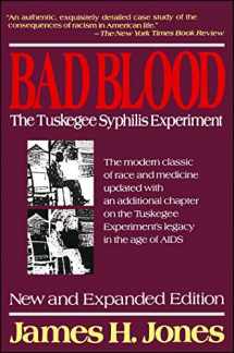 9780029166765-0029166764-Bad Blood: The Tuskegee Syphilis Experiment, New and Expanded Edition