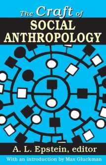 9781412845878-1412845874-The Craft of Social Anthropology