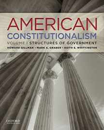 9780199751266-0199751269-American Constitutionalism: Volume I: Structures of Government