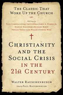 9780061497261-0061497266-Christianity and the Social Crisis in the 21st Century: The Classic That Woke Up the Church