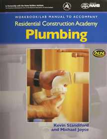 9781428323704-1428323708-Workbook with Lab Manual for Joyce's Residential Construction Academy Plumbing (Residential Construction Academy Series)