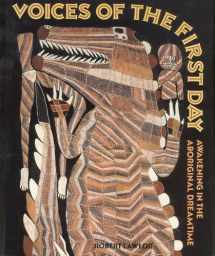 9780892813551-0892813555-Voices of the First Day: Awakening in the Aboriginal Dreamtime