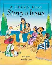 9781400305261-1400305268-A Child's First Story Of Jesus