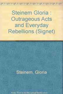 9780451155009-0451155009-Outrageous Acts and Everyday Rebellions
