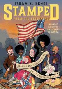 9781984859440-1984859447-Stamped from the Beginning: A Graphic History of Racist Ideas in America