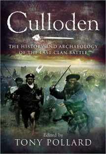 9781848846876-1848846878-Culloden: The History and Archaeology of the Last Clan Battle