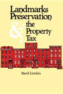 9780882850771-0882850776-Landmarks Preservation and the Property Tax: Assessing Landmark Buildings for Real Taxation Purposes