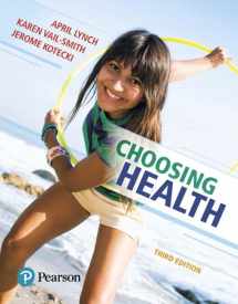 9780134517957-0134517954-Choosing Health Plus Mastering Health with Pearson eText -- Access Card Package (3rd Edition)
