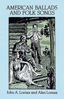 9780486282763-0486282767-American Ballads and Folk Songs (Dover Books On Music: Folk Songs)