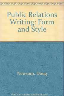9780534255008-0534255000-Public Relations Writing: Form and Style
