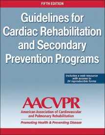 9781450459631-1450459633-Guidelines for Cardiac Rehabilitation and Secondary Prevention Programs