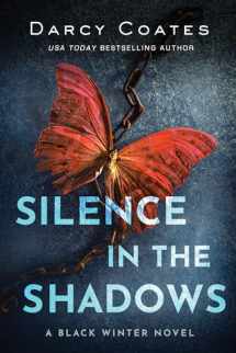 9781728220215-1728220211-Silence in the Shadows (Black Winter, 4)