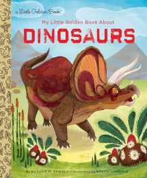 9780385378611-0385378610-My Little Golden Book About Dinosaurs