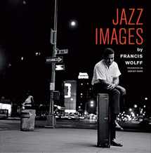 9788409127122-8409127121-Jazz Images by Francis Wolff