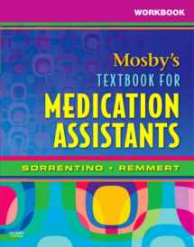 9780323049009-0323049001-Workbook for Mosby's Textbook for Medication Assistants