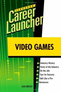 9780816079605-0816079609-Video Games (Career Launcher)