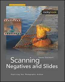 9781933952307-193395230X-Scanning Negatives and Slides: Digitizing Your Photographic Archives