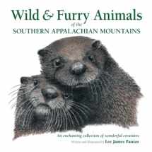 9780991039821-0991039823-Wild & Furry Animals of the Southern Appalachian Mountains