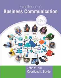 9780134472430-0134472438-Excellence in Business Communication Plus MyLab Business Communication with Pearson eText -- Access Card Package (12th Edition)