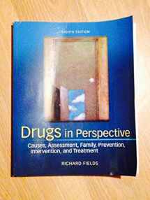 9780078028502-0078028507-Drugs in Perspective: Causes, Assessment, Family, Prevention, Intervention, and Treatment
