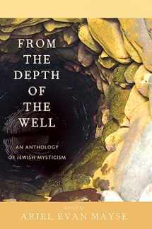 9780809148790-080914879X-From the Depth of the Well: An Anthology of Jewish Mysticism