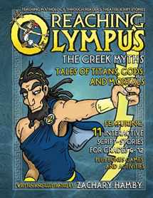9780982704936-0982704933-Reaching Olympus, The Greek Myths: Tales of Titans, Gods, and Mortals
