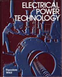 9780471077640-047107764X-Electrical Power Technology (Electronic Technology Series)