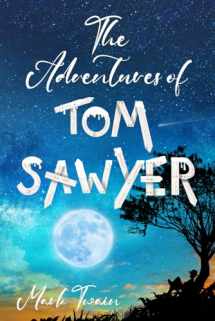 9789916990353-9916990352-The Adventures of Tom Sawyer (Illustrated): The 1876 Classic Edition with Original Illustrations