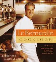 9780385488419-0385488416-Le Bernardin Cookbook: Four-Star Simplicity