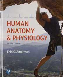 9780134702339-0134702336-Human Anatomy & Physiology Plus Mastering A&P with Pearson eText -- Access Card Package (2nd Edition) (What's New in Anatomy & Physiology)