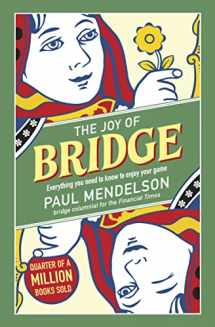 9781786751379-1786751372-The Joy of Bridge: Everything you need to know to enjoy your game