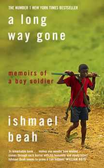 9780007247080-0007247087-A Long Way Gone - Memoirs Of A Boy Soldier