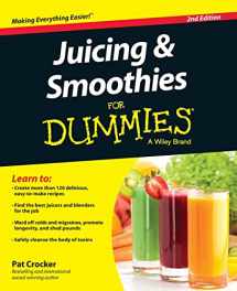 9781119057222-1119057221-Juicing & Smoothies For Dummies (For Dummies Series)
