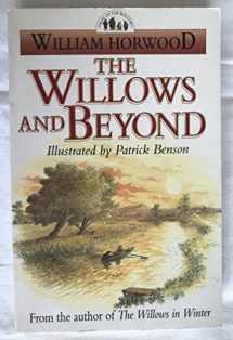 9780006496397-0006496393-The Willows and Beyond (The Tales of the Willows)