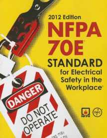 9781455900961-1455900966-NFPA 70E: Standard for Electrical Safety in the Workplace, 2012