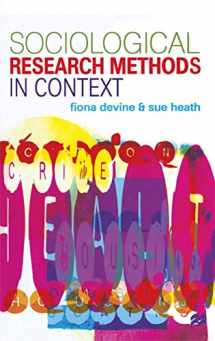 9780333666326-0333666321-Sociological Research Methods in Context