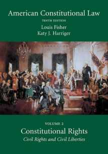 9781611633542-1611633540-American Constitutional Law: Constitutional Rights: Civil Rights and Civil Liberties (Volume 2)