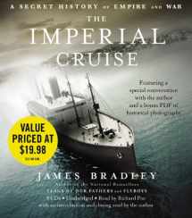 9781607886709-1607886707-The Imperial Cruise: A Secret History of Empire and War