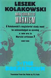9780192851093-0192851098-Main Currents of Marxism: Its Rise, Growth and DissolutionVolume 3: The Breakdown