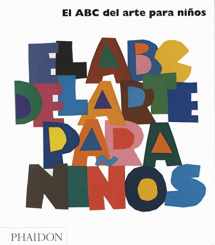 9780714898636-0714898635-El ABC del Arte para Niños - Blanco (Art Book for Children) (Spanish Edition)