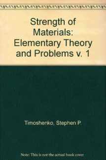 9780442085391-0442085397-Strength of Materials: Elementary Theory and Problems v. 1