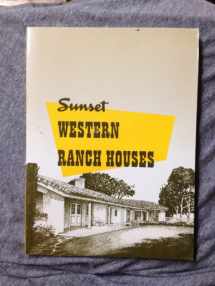 9780940512030-0940512033-Sunset Western Ranch Houses