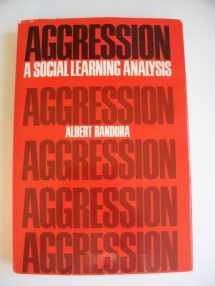 9780130207432-0130207438-Aggression: A Social Learning Analysis (The Prentice-Hall Series in Social Learning Theory)