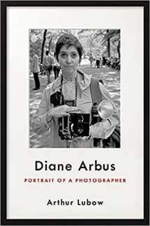9780062234322-0062234323-Diane Arbus: Portrait of a Photographer